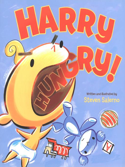 Title details for Harry Hungry! by Steven Salerno - Available
